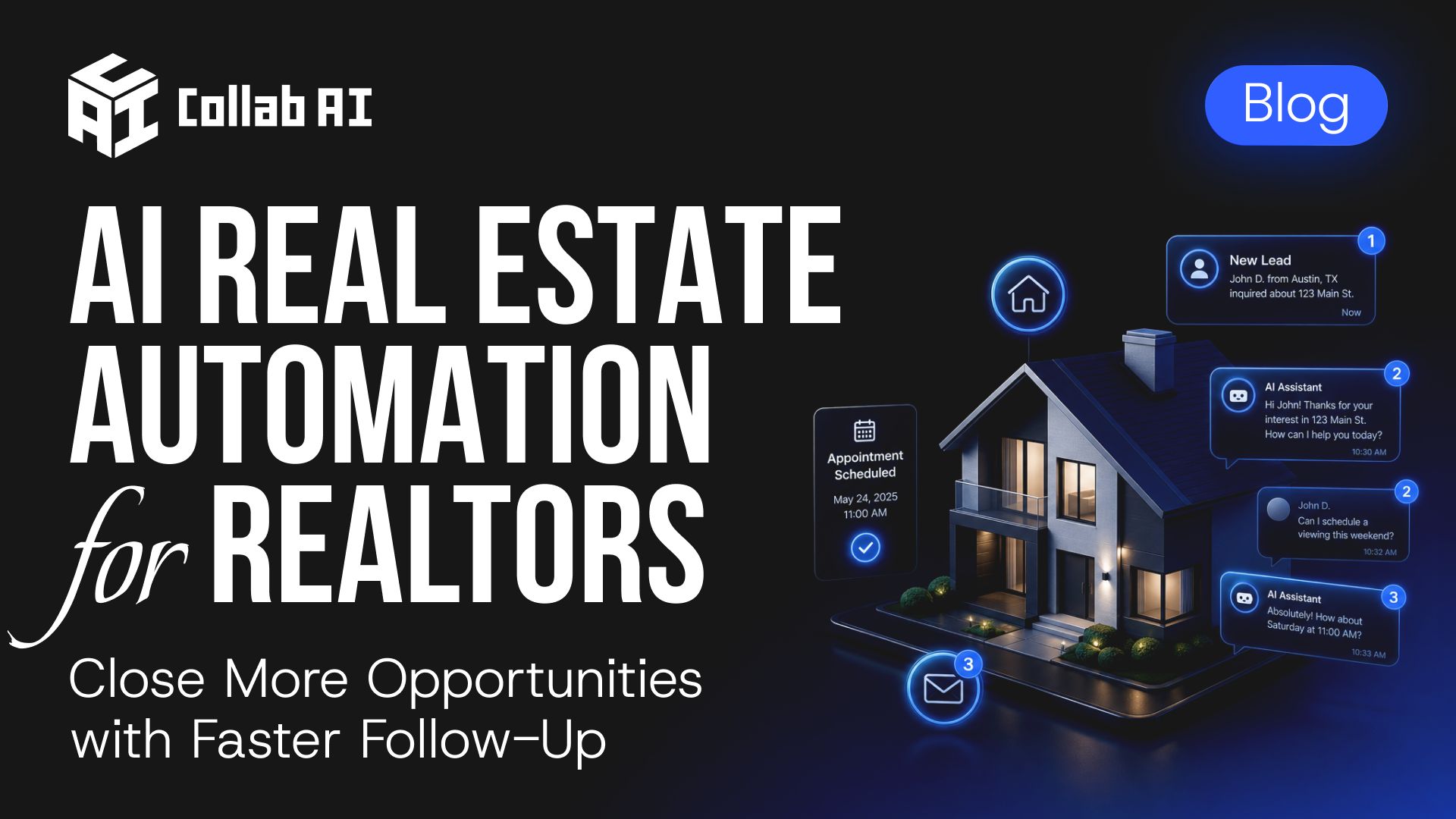 Why Realtors Need AI Real Estate Automation To Close More Opportunities