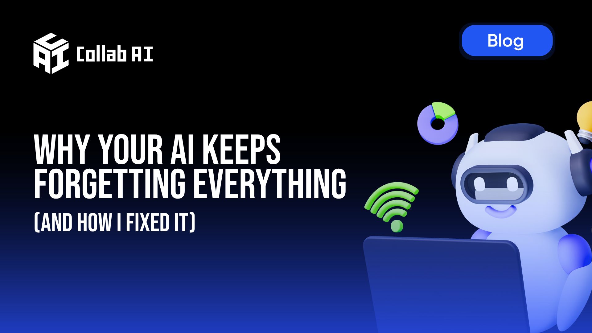 Why Your AI Keeps Forgetting Everything (And How I Fixed It)